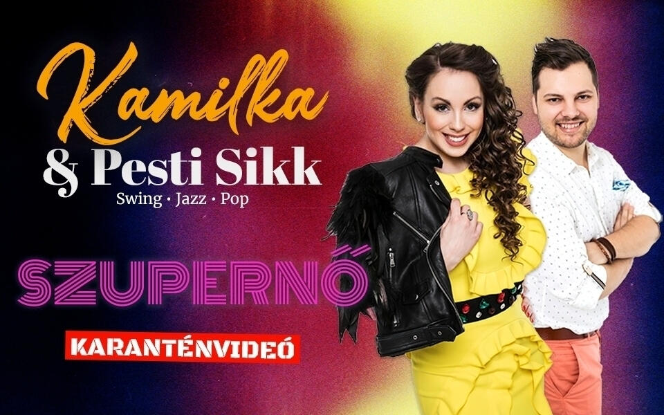 Kamilka & Pesti Sikk